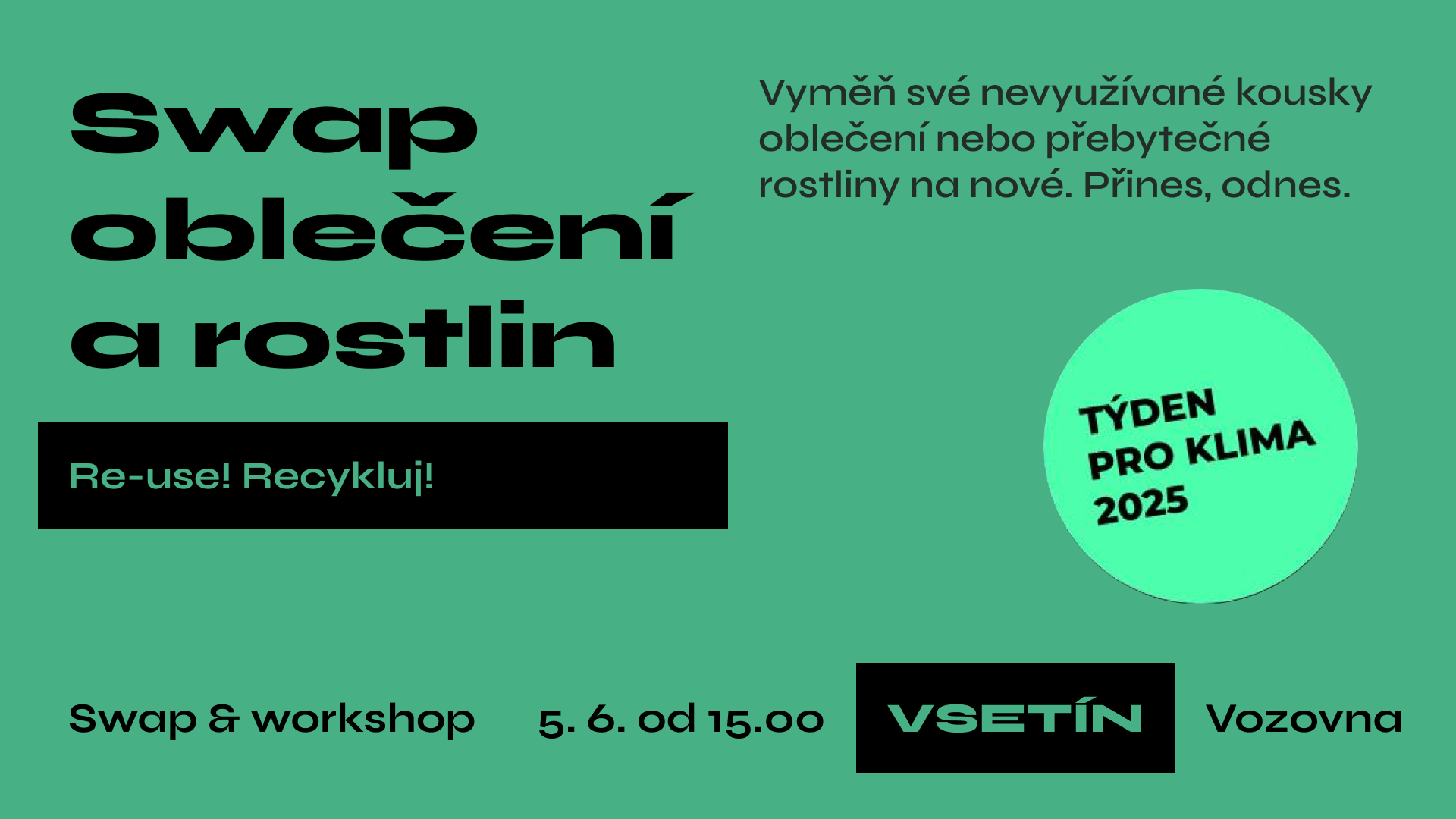 Swap oblečení a rostlin na Vsetíně | workshop